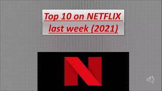 Top 10 on netflix end of February ( 2021)