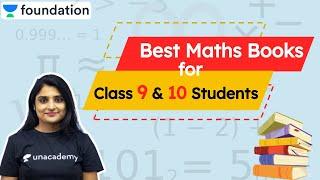 Best Maths Books - Class 9 and Class 10 | CBSE | ICSE | NTSE | PRMO | Unacademy Class 9 and 10