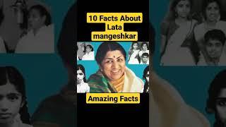 Top 10 Facts About Lata Mangeshkar