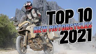 Top 10 New Motorcycles 2021! The BEST new bikes this year!