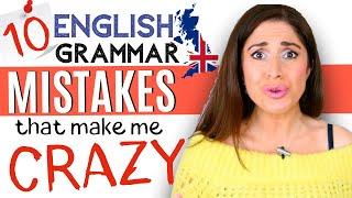 The Top 10 Most Common Grammar Mistakes That Make Me CRAZY!