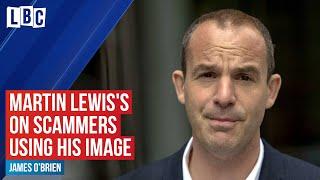 Martin Lewis's passionate response to his image being used for online scams | LBC