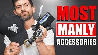 10 MASCULINE Accessories That Make Men Look MORE MANLY!