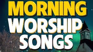 Best Christian Worship Music 2020 || Top 100 Morning Worship Songs For Prayers 2020 || Worship Songs