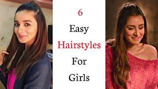Top 6 Easy Hairstyles For Girls | Easy Everyday Hairstyles | Celebrity Hairstyles | Trendy Hairstyle