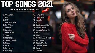 2021 New Songs ( Latest English Songs 2021 ) 