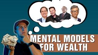 Top 10 Mental Models for Building Wealth - Ft Elon Musk, Warren Buffett, Charlie Munger