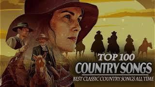 Top 100 Country Songs of 2020 - Old Country Music Playlist 2020 - Best Country 2020