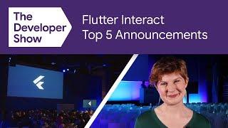 Flutter Interact 2019 Top 5 Recap