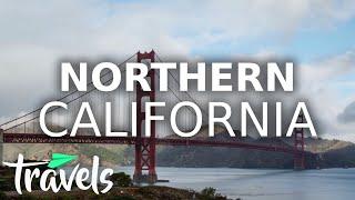 Top 10 Reasons to Visit Northern California in 2021 | MojoTravels