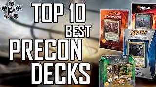 Top 10 EDH: Best Precon Decks of All Time