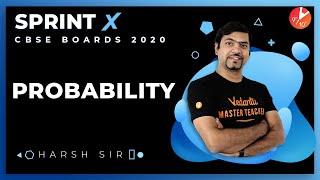 Probability Class 10 Sprint X | Full Concept | CBSE Maths Chapter 15 | Board Exam | NCERT Vedantu