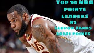 TOP 10 NBA CAREER POINT LEADERS