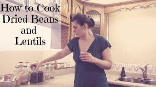 How to Cook Dried Bean and Lentils on the Stove Top