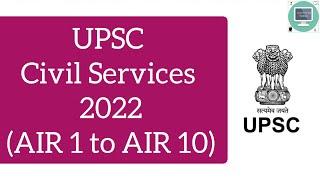 Top 10 UPSC Civil Services 2021-2022 Toppers | Education Funda