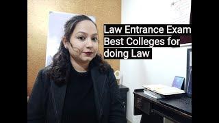 Important Law Entrance Exam | Top Colleges for doing Law