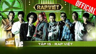 RAP VIỆT Tập 15 | Chung kết 1 - Đây là thế hệ mới của Rap Việt