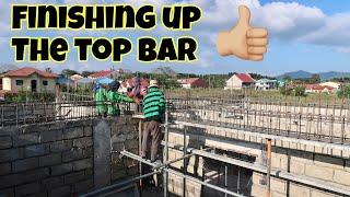 HOUSE BUILDING IN THE PHILIPPINES - EPISODE 71: FINISHING UP THE TOP BAR