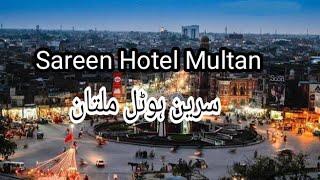 The Sareen Hotel DHA Multan | Multan Hotels| Family Hotel Multan| Pakistan Hotels