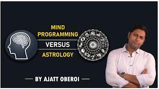 MIND PROGRAMMING VERSUS ASTROLOGY | TOP 10 BEST ASTROLOGER IN MUMBAI | NLP IN MUMBAI | NLP IN INDIA