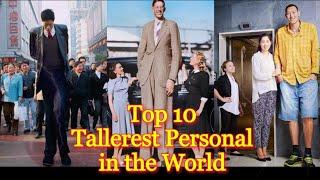 Top 10 tallerest person in the world ~ Top for you