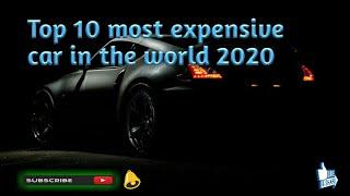 Top 10 most expensive car and costly car the world 2019