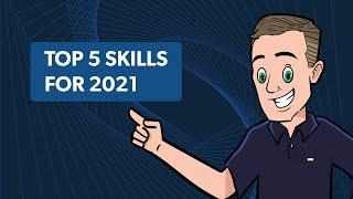 Top 5 skills for 2021