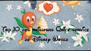 Top 10 des meilleurs Quick Service de Walt Disney World