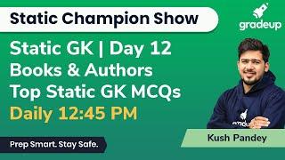 Top Static GK MCQ for All Exams by Kush Pandey | Books And Authors | Gradeup