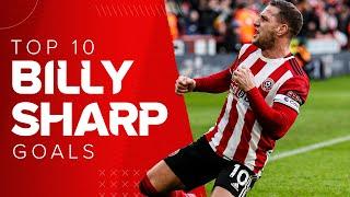 BILLY SHARP TOP 10 GOALS | Sheffield United Legend