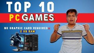 Top 10 PC Games with High Graphics And Low System Requirement | 2020 | ICA TECH (Hindi)