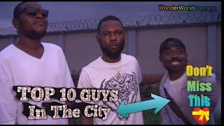 TOP 10 GUYS In The City