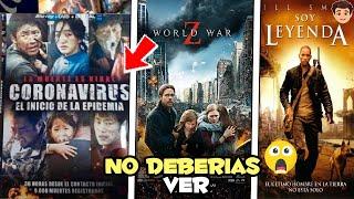 10 PELÍCULAS que DEFINITIVAMENTE no deberías VER durante la CUARENTENA