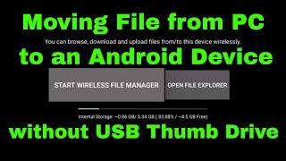 Moving File from PC to an android device without a USB Thumb Drive