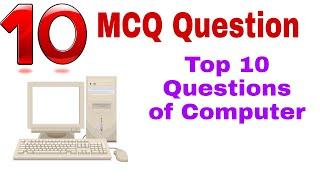 Computer Questions Top 10.