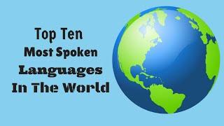 WORLD TOP #10 LANGUAGE....