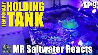 Saltwater Aquarium Temporary QT, FRAG & HOLDING TANK Walk-Through - MR SWT Reacts