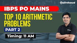 IBPS PO Mains | Top 10 Arithmetic problems - Part 2 | Vivek Sir Quant