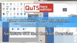 Software Walkthrough to the QNAP QuTS Hero Platform