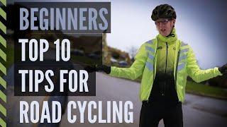 Top 10 Road Cycling Tips for Beginners