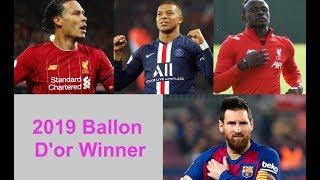 Top 10 2019 Ballon D'or Winner-Le Ballon D'or de 2019