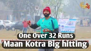 Maan kotra Big Power Hitting | 32 Runs One Over | Cosco Cricket Punjab | pb Cricket fever