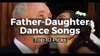 Father Daughter Songs Top 10 Picks 2020