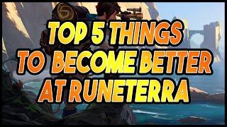 5 Things to Make you Better at Runeterra