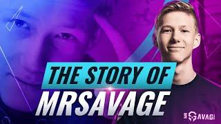 The Story of MRSavage