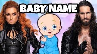 BECKY LYNCH & SETH ROLLINS BABY NAME - Top 5 Ideas