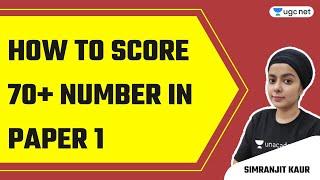 NTA UGC NET 2021 | How to Score 70+ Number in Paper -1 | by Simranjit Kaur