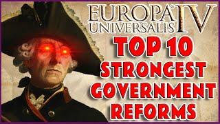 Top 10 Strongest Government Reforms In EU4 1.30