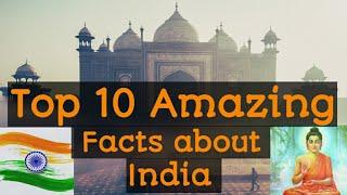 भारत के बारे में 10 अनोखे तथ्य | Top 10 Amazing Facts about India