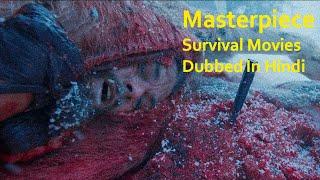 Top 10 Masterpiece Survival Movies Dubbed In Hindi | World Wide Hit